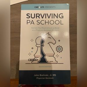 Surviving PA School by John Bielinski